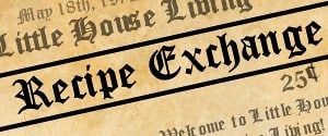 Old Fashioned Recipe Exchange 5/15