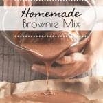 Make your own homemade brownie mix so that you can make delicious chocolate brownies any time you want easily! #browniemix #homemadebrownies #chocolatebrownies