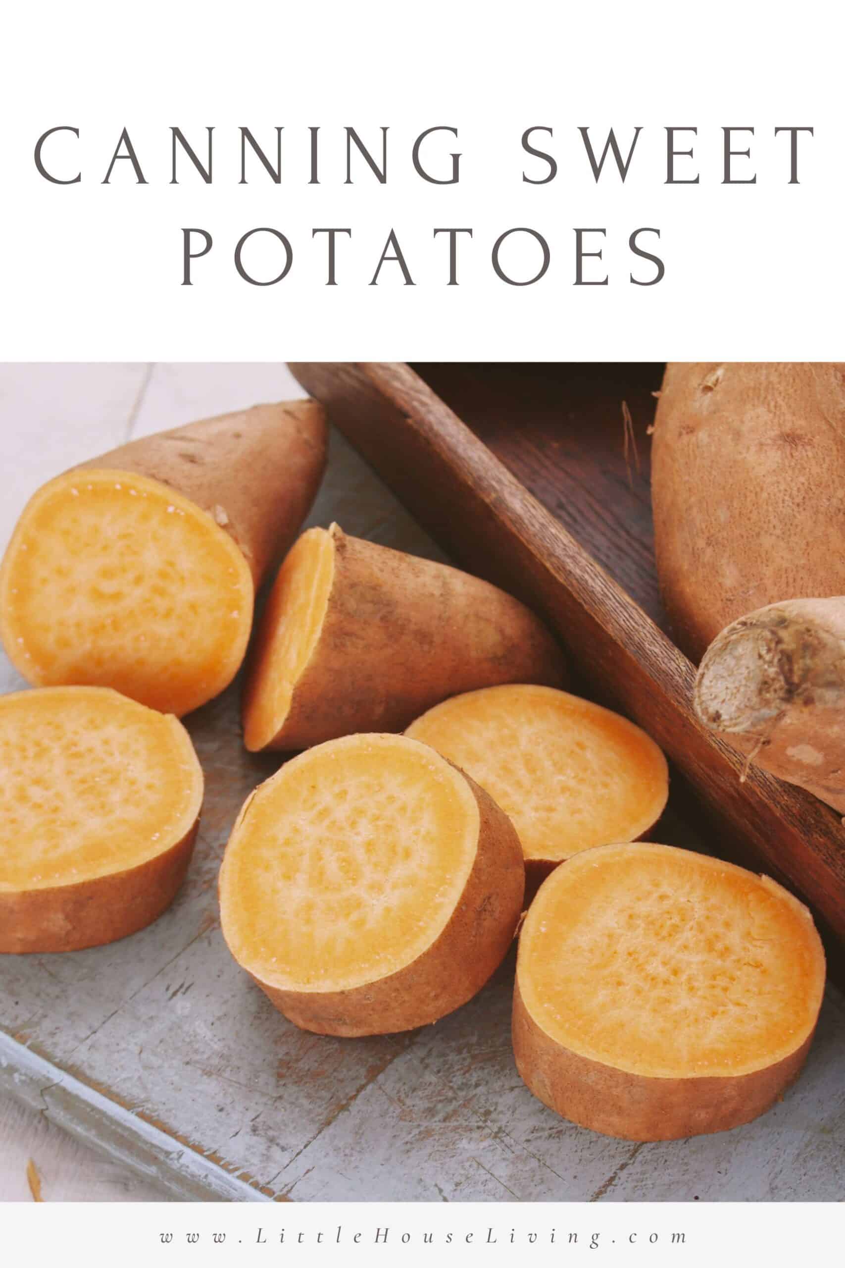 The method for canning sweet potatoes is very simple.