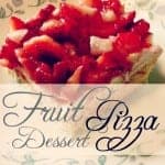 Fruit Pizza Dessert Recipe