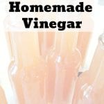 How to make Homemade Vinegar