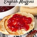These are the BEST English Muffins that you can make! Simple recipe and they taste so good. Perfect for topping with jam or making into sandwiches or mini pizzas. #bestenglishmuffins #homemadeenglishmuffins #englishmuffins