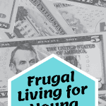 Are you a young adult that is trying to make your way in the world but you want to make sure that you are being smart with money? Here are some of my best frugal tips for young adults!