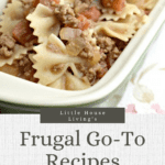 Don't think you can make any filling recipes with what you have at home? These are my frugal go-to recipes that I can use to stretch almost any amount left at the end of my food budget!
