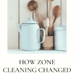Are you tired and frustrated with having a messy house that no one ever seems to want to clean? Today I'm going to share with you how zone cleaning changed our family and I have a free zone cleaning printable as well!
