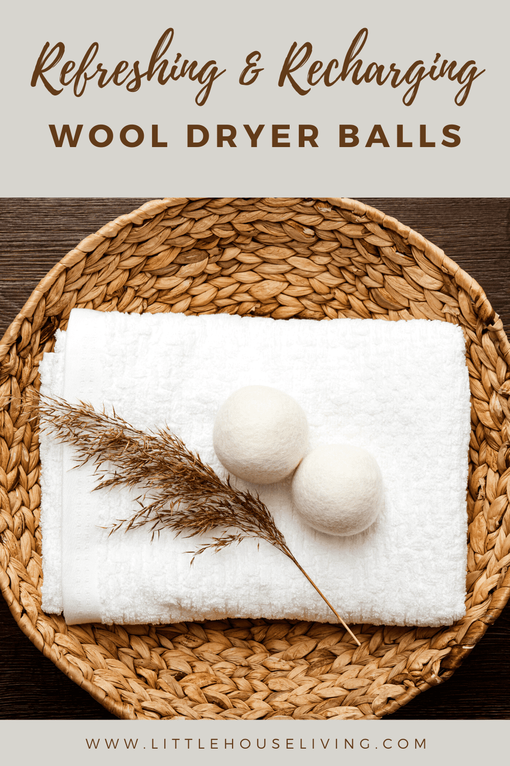How to Clean Wool Dryer Balls (Recharging and Refreshing)