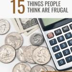 things people think are frugal pin image